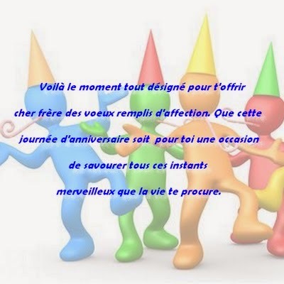 Souhait Anniversaire Mon Frere Myrles Lahomas Souhait Anniversaire Mon Frere Myrles Lahomas