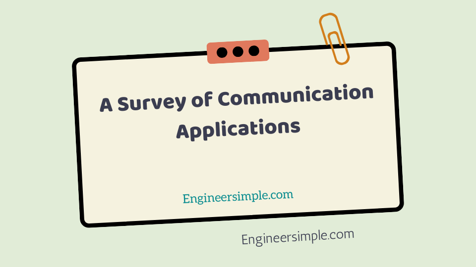 A Survey of Communication Applications