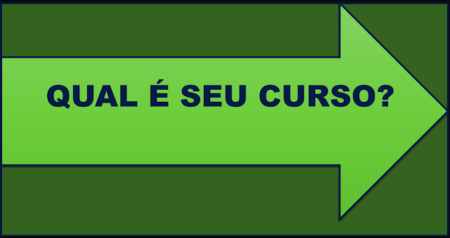 A imagem de uma seta apontando para uma direção está inscrito: Qual é o teu curso?