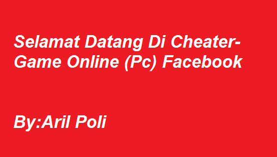 Cheater - Game Online (Pc) Facebook