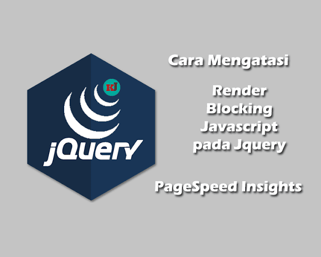 Cara Mengatasi Render Blocking Javascript Jquery Library