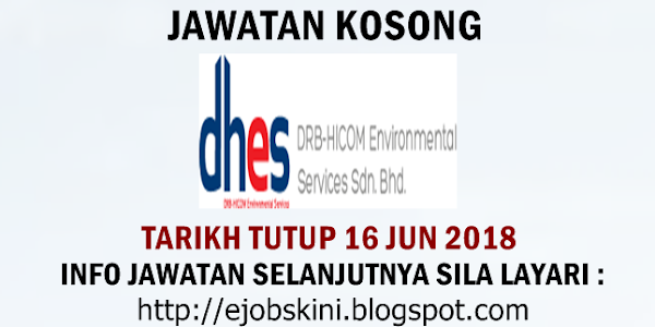 Jawatan Kosong DRB-HICOM Environmental Services Sdn Bhd - 16 Jun 2018