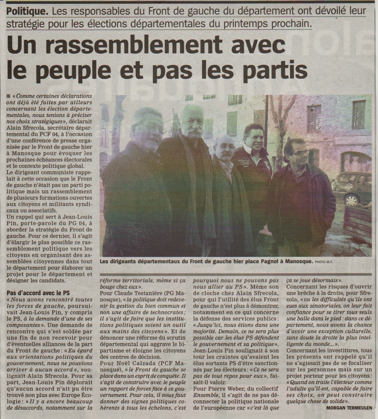 http://www.lamarseillaise.fr/alpes/politique/33814-un-rassemblement-avec-le-peuple-et-pas-les-partis