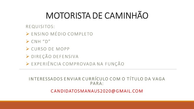 Apontador Produção/Coordenador (a) Fiscal/Lavador CAT. B/Motorista de Caminhão CAT. D