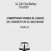 DERECHO COMERCIAL: Comentarios sobre el Código de Comercio de El Salvador - César Martínez- Tomo II (EL SALVADOR)