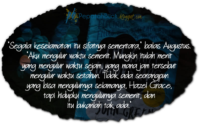 Kutipan Novel (Quotes) The Fault in Our Stars #2 - Pepatah 