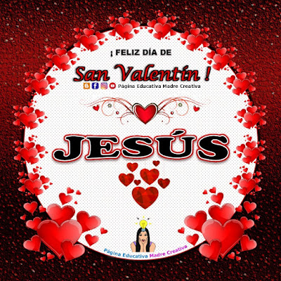 Feliz Día de San Valentín - Nombre Jesús