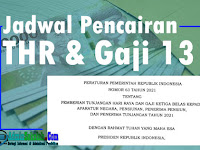 Jadwal Pencairan THR dan Gaji 13 Untuk PNS, TNI, Polri, Pensiunan, Penerima Tunjangan Tahun 2021