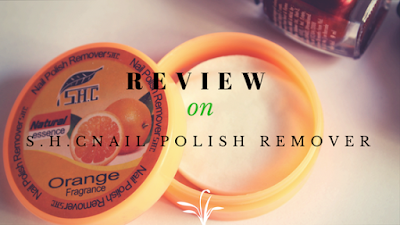 S.H.C Natural Essence Fruit Type Nail Polish Remover Review on the blog Natural Beauty And Makeup