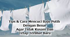 Tips merawat dan mengembalikan baju putih yang terlihat kusam: