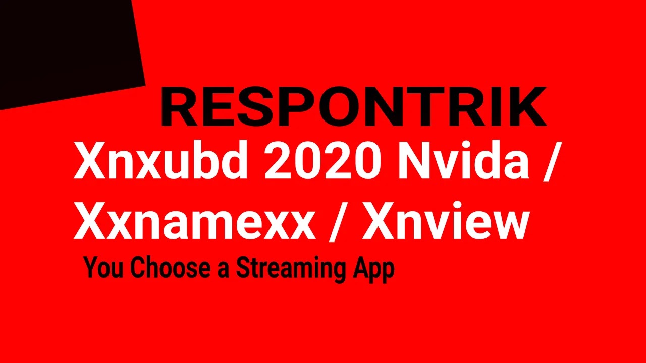 Xnxubd 2020 Nvidia Video Japan Apk Free Full Version Apk Xnview Xxnamexx 2017 2018 2020 2021 Facebook Page