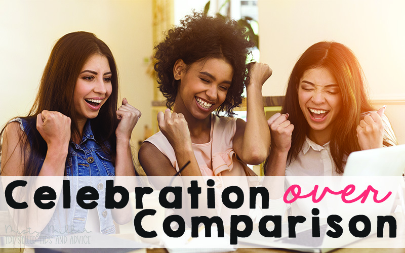 Celebration Over Comparison