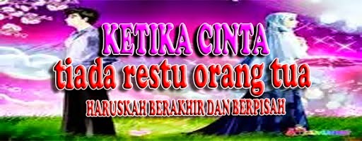 Puisi Cinta Sedih HUbungan Tak Di restui Orangtua 