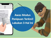 Cara Aman Dari Berbagai Modus Baru Para Penipu