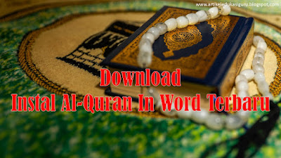 Download dan Instal Al-Quran In Word Terbaru