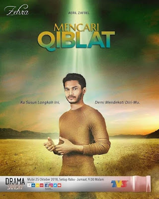 DRAMA MENCARI QIBLAT,MENCARI QIBLAT,MENCARI QIBLAT SLOT TERBARU ZEHRA TV3, SINOPSIS DRAMA,SINOPSIS DRAMA MENCARI QIBLAT,PELAKON DRAMA MENCARI QIBLAT,FULL EPISOD DRAMA MENCARI QIBLAT