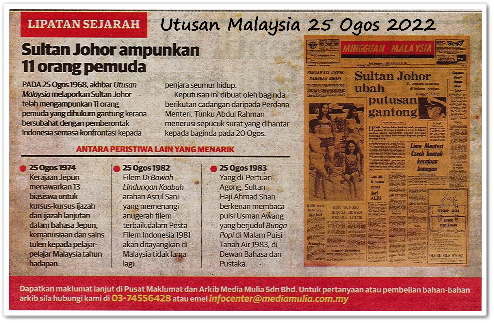 Lipatan sejarah 25 Ogos - Keratan akhbar Utusan Malaysia 25 Ogos 2022