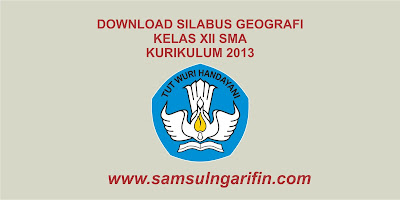 silabus geografi kelas 12 sma kurikulum 2013