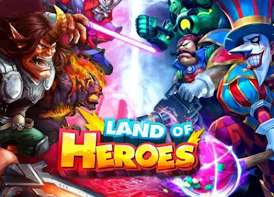 Land of Heroes Mod Apk