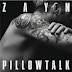 Download Zayn Malik - Pillowtalk [iTunes Plus AAC M4A]