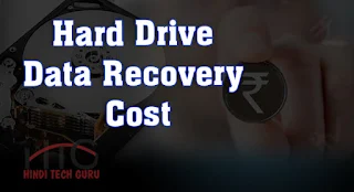 Hard Drive Data Recovery Cost ki Jankari