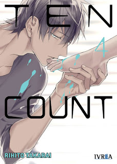 Manga: Reseña de "Ten Count #4" de Rihito Takarai - Editorial Ivrea