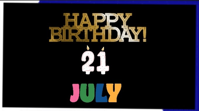 Happy Birthday 21st July Video download