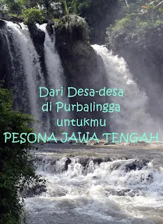 Dari Purbalingga untuk Jawa Tengah