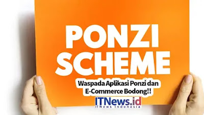 Waspada Aplikasi Ponzi dan E-Commerce Bodong!!