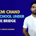 Laxmi Chand - Free School Under The Bridge ll फ्री स्कूल अंडर द ब्रिज - लक्ष्मी चंद