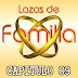 LAZOS DE  FAMILIA - CAPITULO 09
