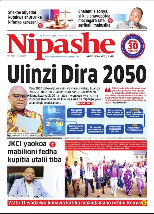 HABARI KUBWA KWENYE MAGAZETI YA LEO JUMATANO JULAI 9,2025