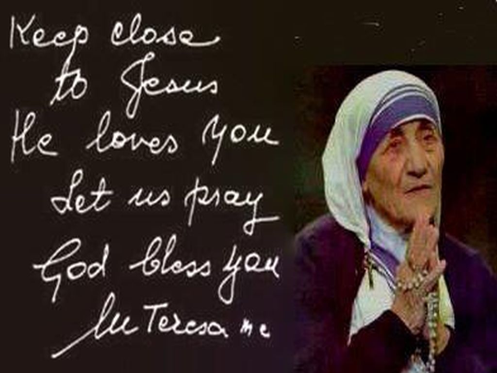 Close to Jesus He Loves you Let us Pray God bless you Mother ...