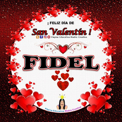 Feliz Día de San Valentín - Nombre Fidel