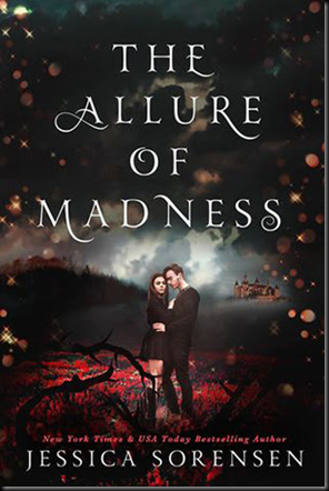 the allure of madness