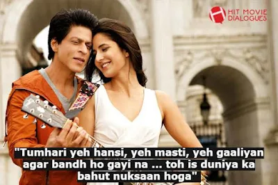 Jab Tak Hai Jaan Dialogues, Jab Tak Hai Jaan Romatic Dialogues, Shahrukh Khan Best Dialogues From Jab Tak Hai Jaan, Jab Tak Hai Jaan Best Lines