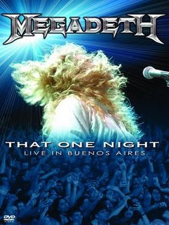 Megadeth - That One Night Live In Buenos Aires 1- Blackmail the Universe 2- Set the World Afire 3- Wake Up Dead 4- In My Darkest Hour 5- She Wolf 6- Reckoning Day...