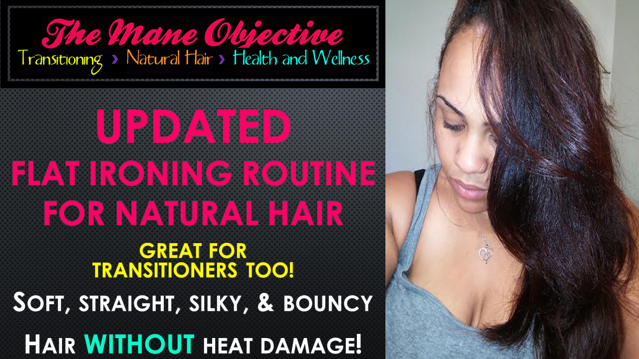The Mane Objective 2014 Updated Flat Ironing Routine Sleek