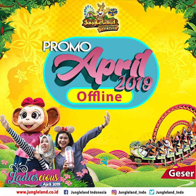 #JungleLand - #Promo April 2019 , Diskon Pelajar 50% , JumatAnd , Buy2Get1 Free dll