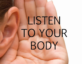 Listen to Your Body