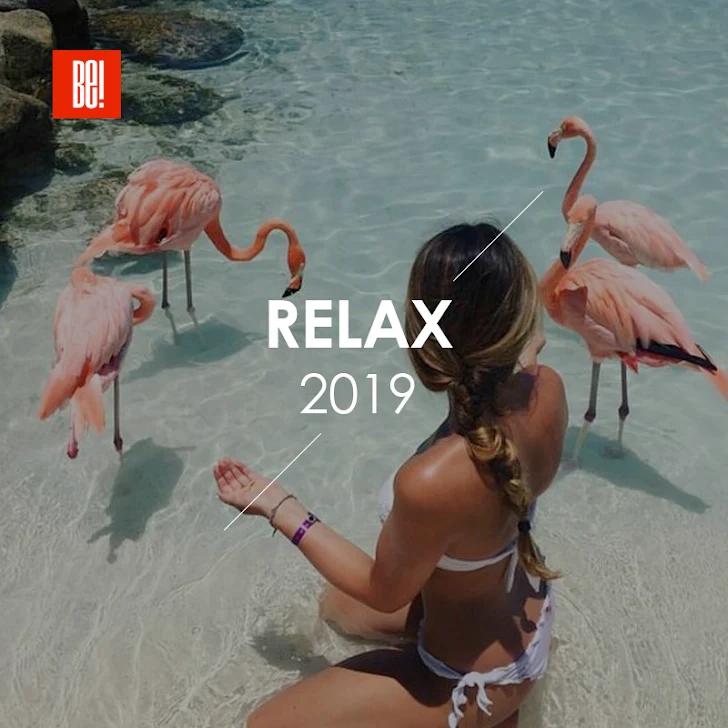 'Relax 2019' la playlist para nuestras reuniones de enero 