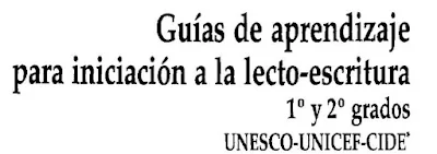 Guías de aprendizaje para iniciación a la lecto-escritura 1° y 2 grados