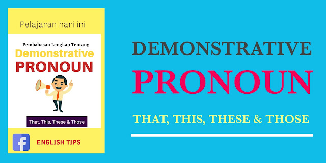 demonstrative pronoun dalam bahsa inggris