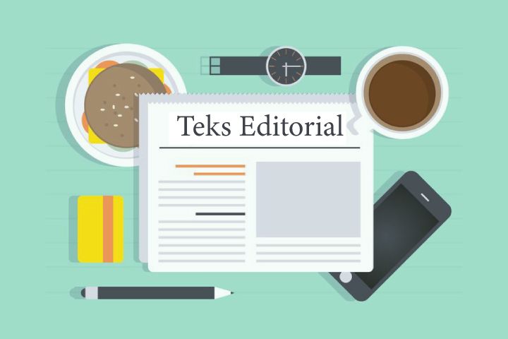 MEMAHAMI ISU TERKINI LEWAT EDITORIAL