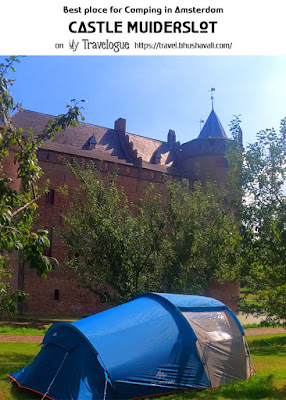 Camping in Amsterdam Muiderslot Pinterest
