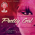 PRETTY GAL RIDDIM CD (2012)