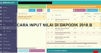 beberapa waktu telah dirilis untuk pemutakhiran data pada semester genap T Cara Mengisi/ Input Nilai Rapor dan USBN Dapodik 2019