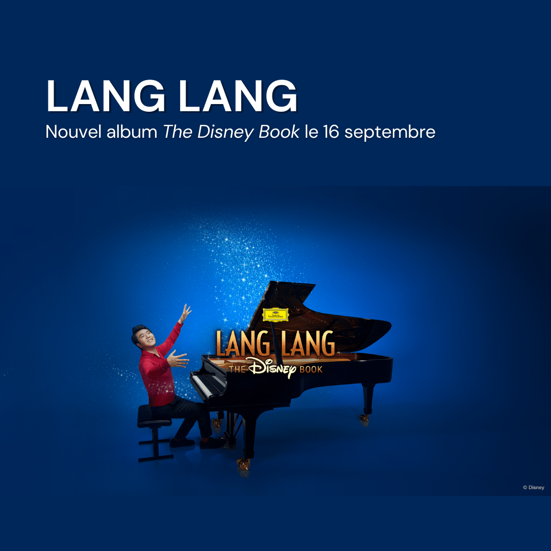 Lang Lang revisite les plus belles mélodies de Disney et présente l'album The Disney Book