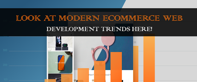 Ecommerce web development trends