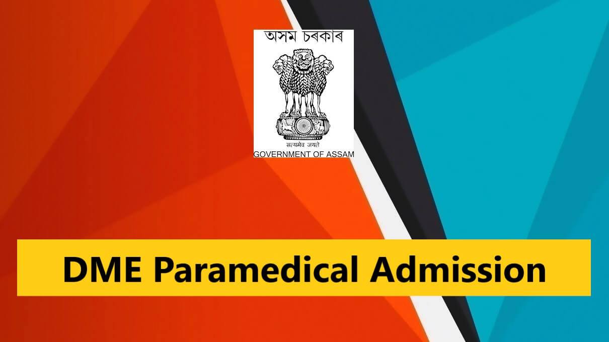 dme-assam-paramedical-admission